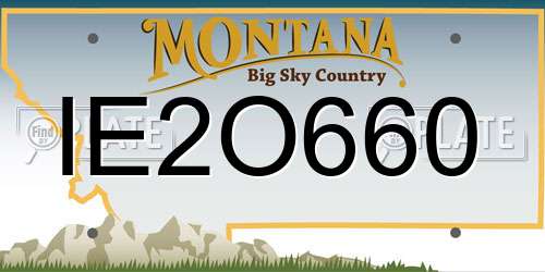 IE2O660 Montana License Plate