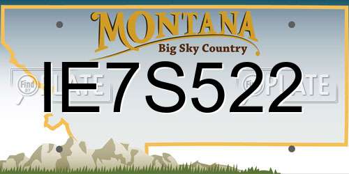 IE7S522 Montana License Plate
