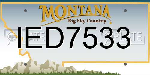 IED7533 Montana License Plate