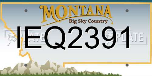 IEQ2391 Montana License Plate