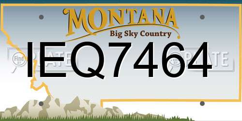 IEQ7464 Montana License Plate