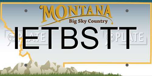 IETBSTT Montana License Plate