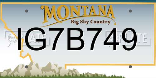 IG7B749 Montana License Plate