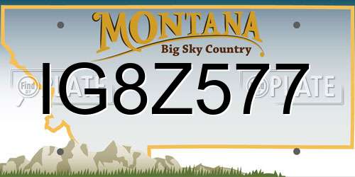 IG8Z577 Montana License Plate