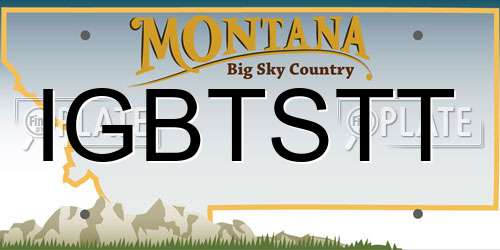 IGBTSTT Montana License Plate