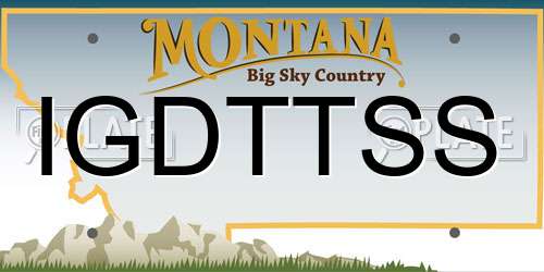 IGDTTSS Montana License Plate