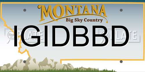 IGIDBBD Montana License Plate