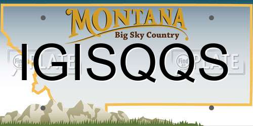 IGISQQS Montana License Plate