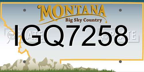 IGQ7258 Montana License Plate