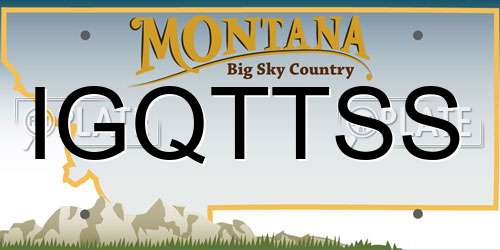 IGQTTSS Montana License Plate