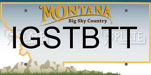 IGSTBTT Montana License Plate
