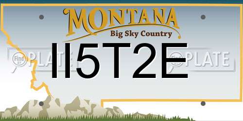 II5T2E Montana License Plate