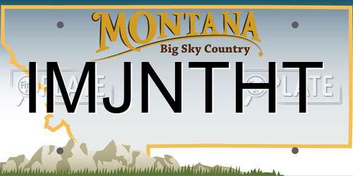 IMJNTHT Montana License Plate