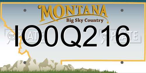 IO0Q216 Montana License Plate