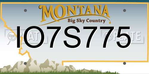 IO7S775 Montana License Plate