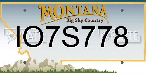 IO7S778 Montana License Plate