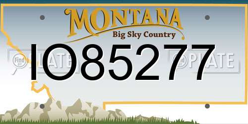 IO85277 Montana License Plate