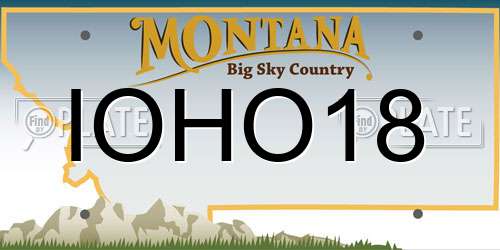 IOHO18 Montana License Plate