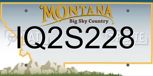 IQ2S228 Montana License Plate
