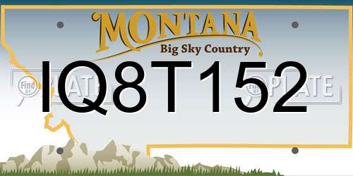 IQ8T152 Montana License Plate