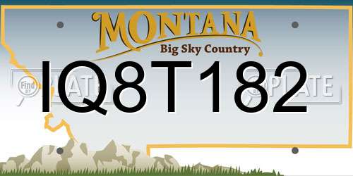 IQ8T182 Montana License Plate