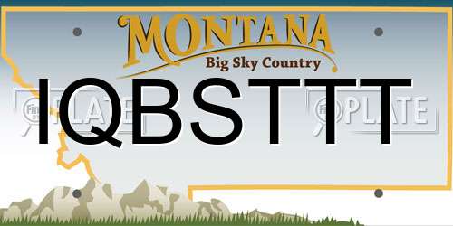 IQBSTTT Montana License Plate