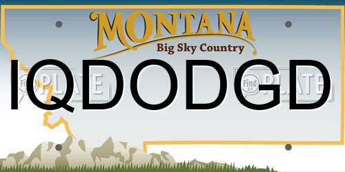 IQDODGD Montana License Plate