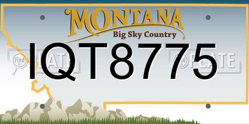IQT8775 Montana License Plate