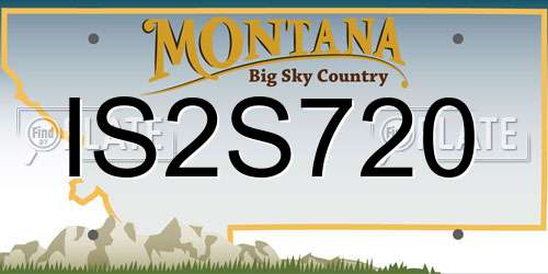 IS2S720 Montana License Plate