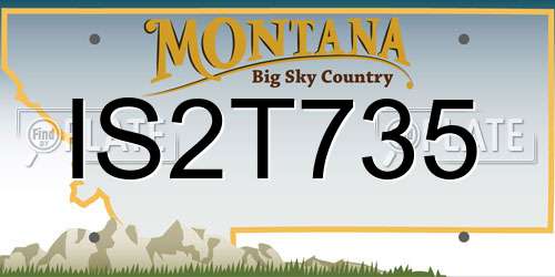 IS2T735 Montana License Plate