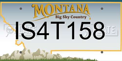 IS4T158 Montana License Plate