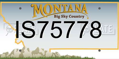 IS75778 Montana License Plate