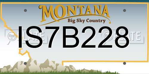 IS7B228 Montana License Plate