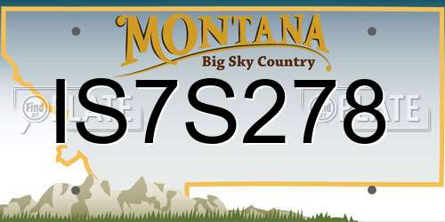 IS7S278 Montana License Plate