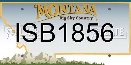 ISB1856 Montana License Plate