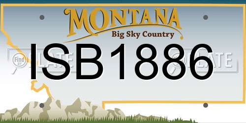 ISB1886 Montana License Plate