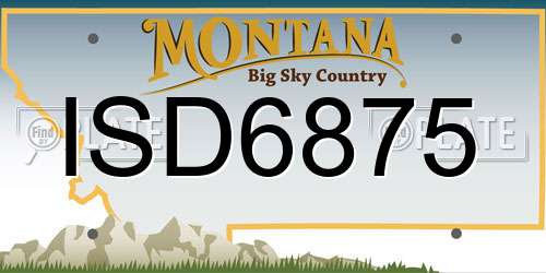 ISD6875 Montana License Plate