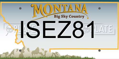 ISEZ81 Montana License Plate