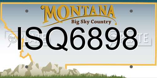 ISQ6898 Montana License Plate