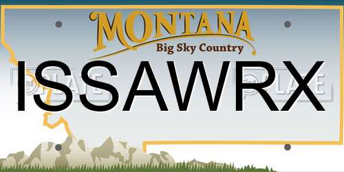 ISSAWRX Montana License Plate