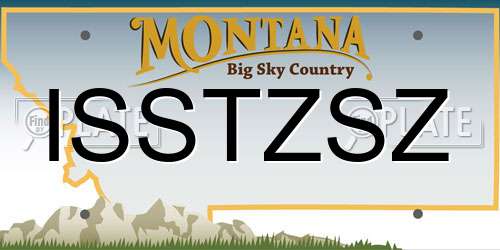 ISSTZSZ Montana License Plate