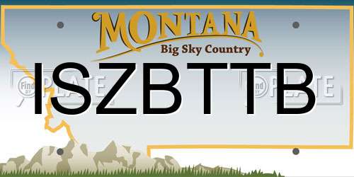 ISZBTTB Montana License Plate