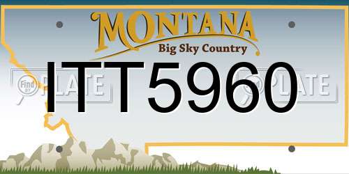 ITT5960 Montana License Plate