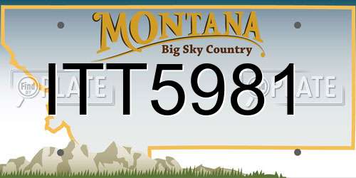 ITT5981 Montana License Plate