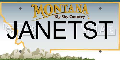 JANETST Montana License Plate