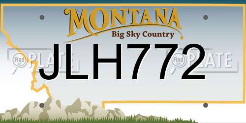JLH772 Montana License Plate