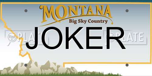 JOKER Montana License Plate