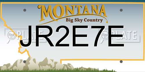 JR2E7E Montana License Plate