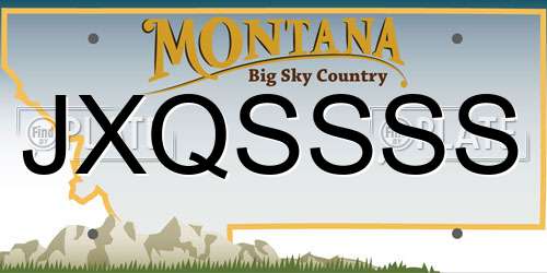 JXQSSSS Montana License Plate