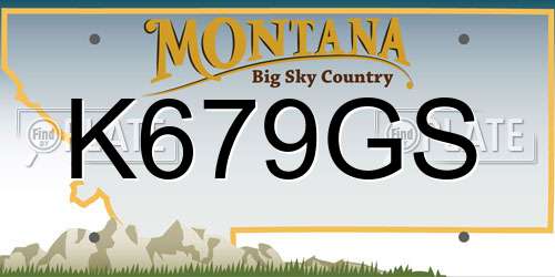 K679GS Montana License Plate